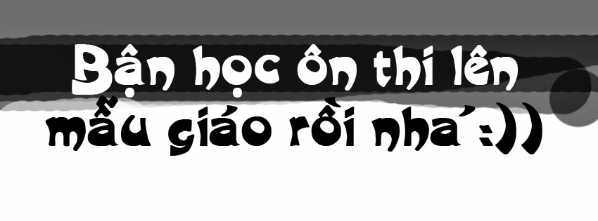 anh bia facebook on thi - luyen thi dai hoc vui nhon anh-bia-facebook-chuc-thi-tot-13